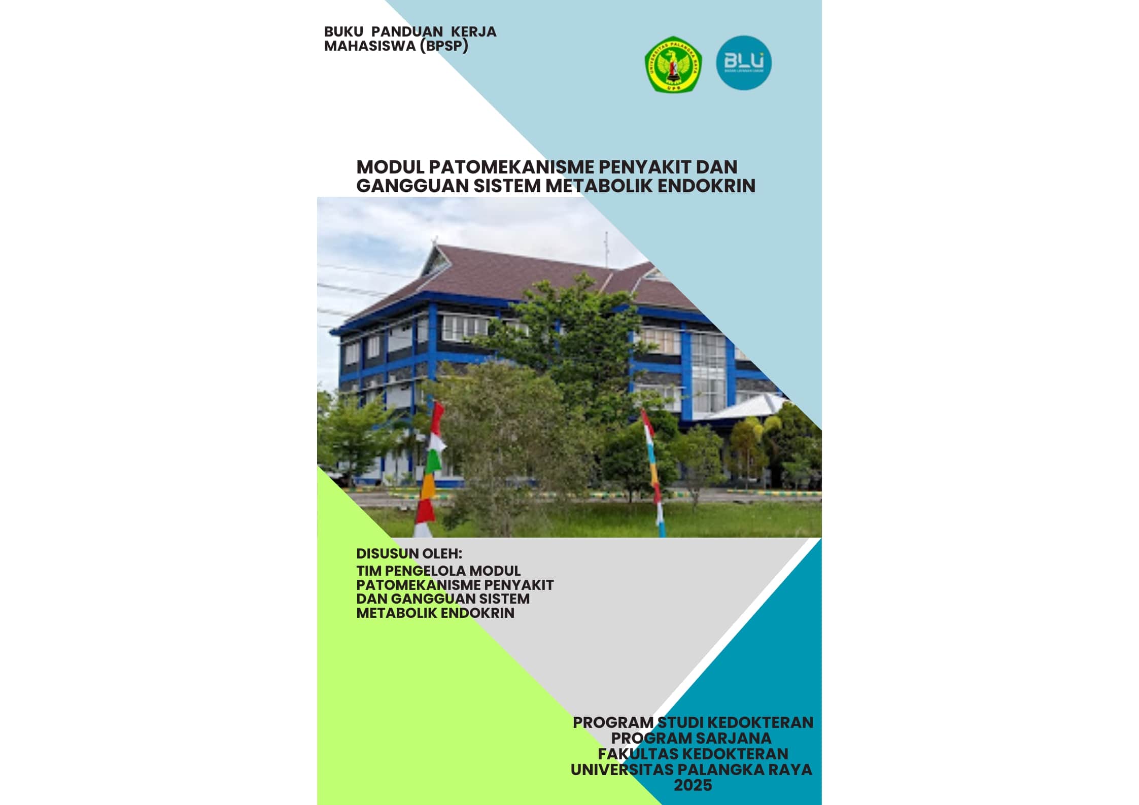 MODUL PATOMEKANISME PENYAKIT DAN GANGGUAN SISTEM METABOLIK ENDOKRIN